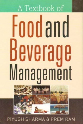 A Textbook of Food and Beverage Management