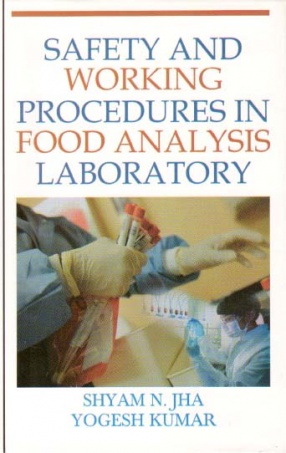 Safety and Working Procedures in Food Analysis Laboratory