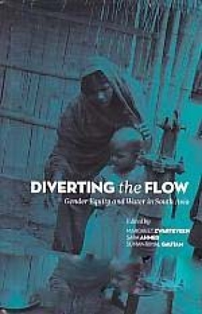 Diverting the Flow: Gender Equity and Water in South Asia