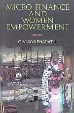 Micro Finance and Women Empowerment