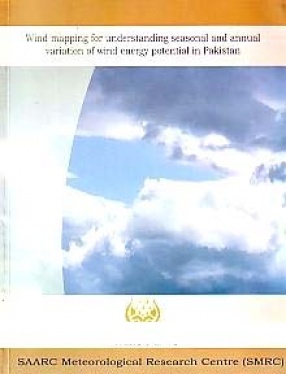 Wind Mapping for Understanding Seasonal and Annual Variation of Wind Energy Potential in Pakistan