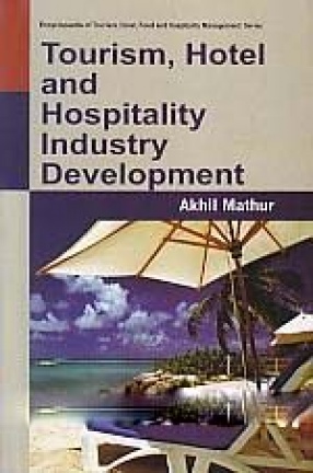 Tourism, Hotel and Hospitality Industry Development