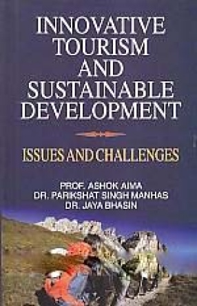 Innovative Tourism and Sustainable Development: Issues and Challenges