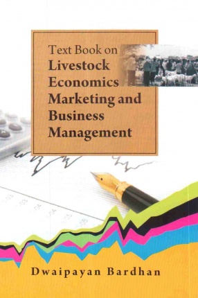 Textbook on Livestock Economics Marketing and Business Management