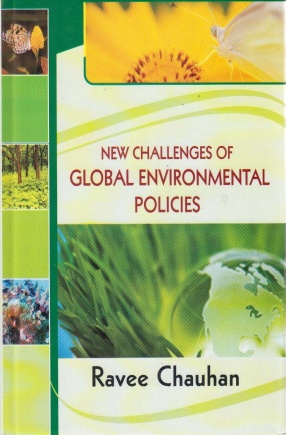 New Challenges of Global Environmental Policies