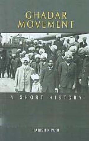 Ghadar Movement: A Short History