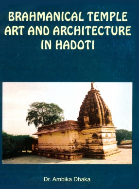 Brahmanical Temple Art and Architecture in Hadoti