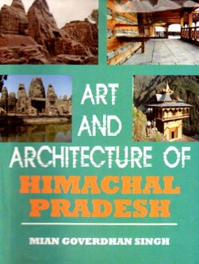 Art and Architecture of Himachal Pradesh
