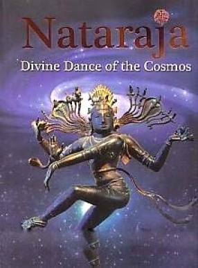 Nataraja: Divine Dance of the Cosmos