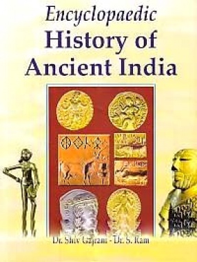 Encyclopaedic History of Ancient India (In 7 Volumes)