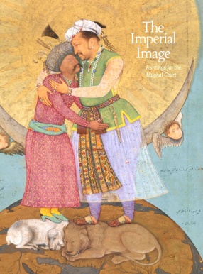 The Imperial Image: Paintings for the Mughal Court