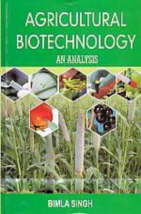 Agricultural Biotechnology: An Analysis