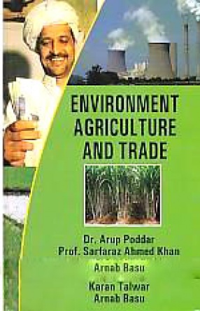 Environment, Agriculture and Trade