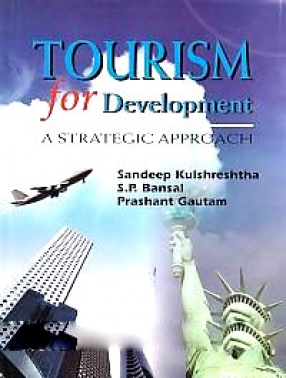 Tourism for Development: A Strategic Approach 