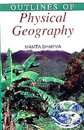 Outlines of Physical Geography