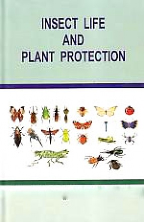 Insect Life and Plant Protection