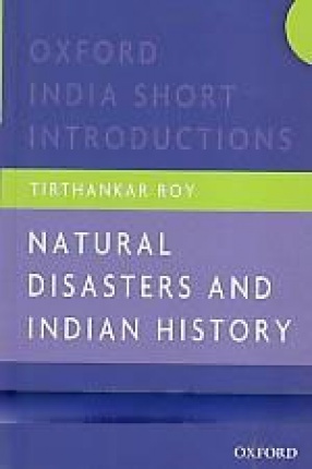 Natural Disasters and Indian History 