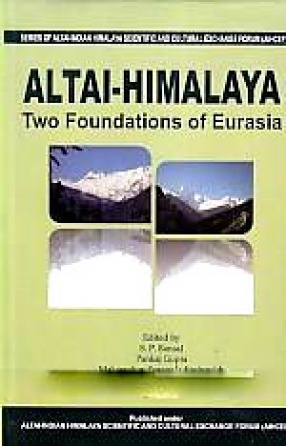 Altai-Himalaya: Two Foundations of Eurasia