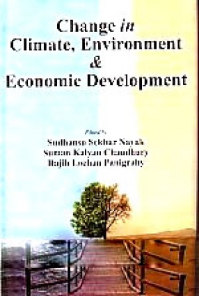 Change in Climate, Environment and Economic Development 