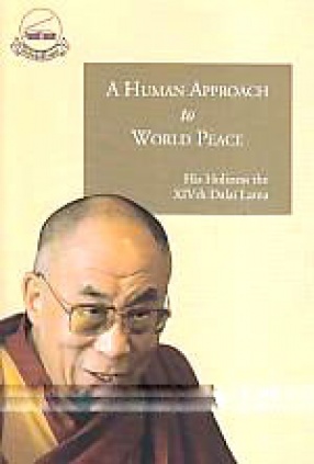 A Human Approach to World Peace