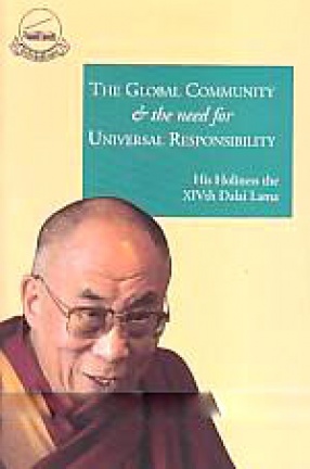 The Global Community and the Need for Universal Responsibility