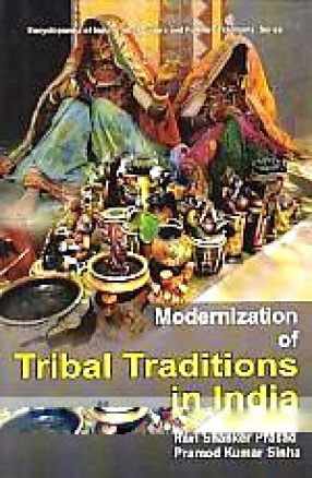 Modernization of Tribal Traditions in India