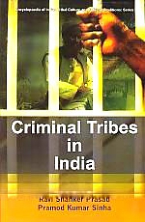 Criminal Tribes in India