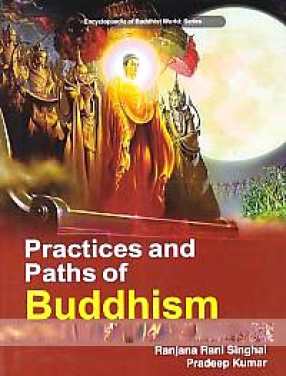 Practices and Paths of Buddhism