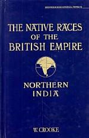 The Native Races of British Empire: Natives of Northern India