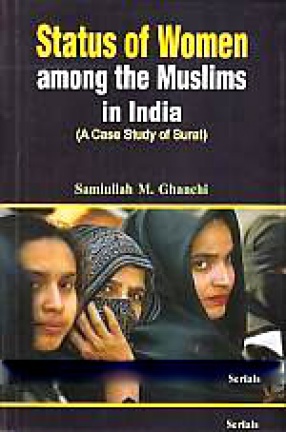 Status of Women Among the Muslims in India: A Case Study of Surat