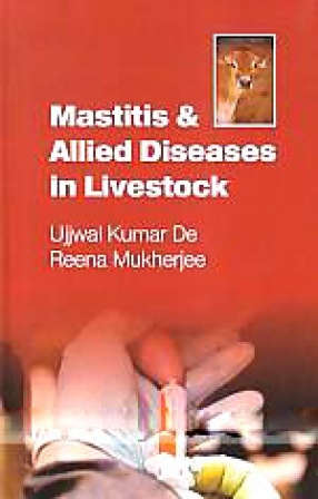 Mastitis and Allied Diseases in Livestock