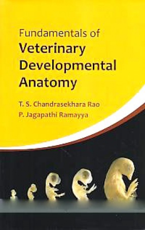 Fundamentals of Veterinary Developmental Anatomy