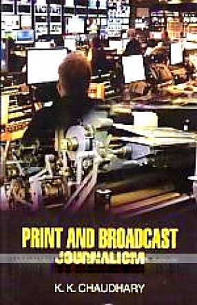 Print and Broadcast Journalism 