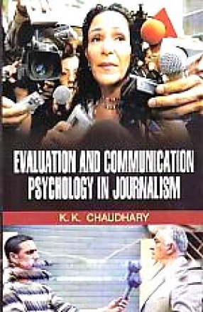 Evaluation and Communication Psychology of Journalism 