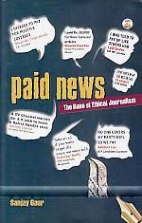Paid News: The Bane of Ethical Journalism 