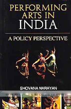 Performing Arts in India: A Policy Perspective