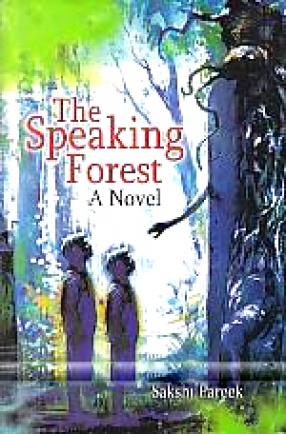 The Speaking Forest: A Novel