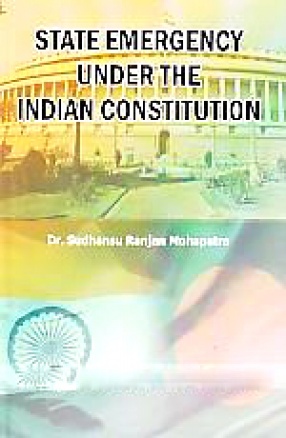 State Emergency Under the Indian Constitution