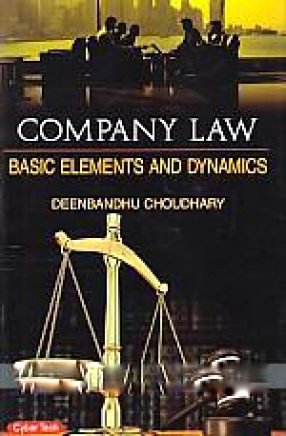 Company Law: Basic Elements and Dynamics