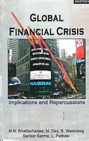 Global Financial Crisis: Implications and Repercussions 