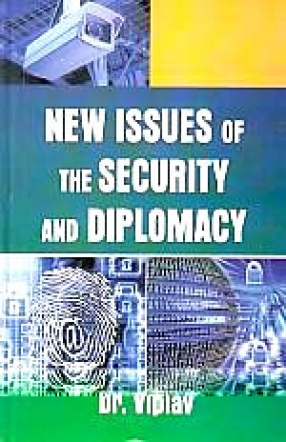 New Issues of The Security and Diplomacy 