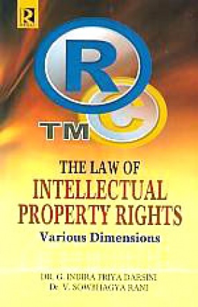 The Law of Intellectual Property Rights: Various Dimensions
