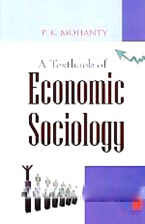 A Textbook of Economic Sociology