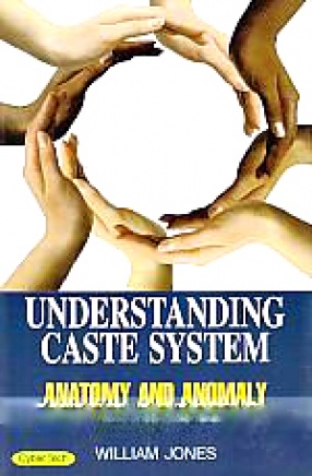 Understanding Caste System: Anatomy and Anomaly