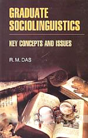 Graduate Sociolinguistics: Key Concepts and Issues