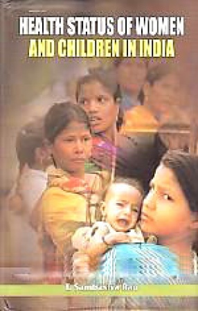 Health Status of Women and Children in India