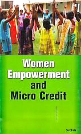 Women Empowerment and Micro Credit