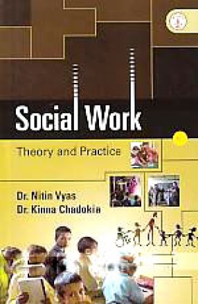 Social Work: Theory and Practice