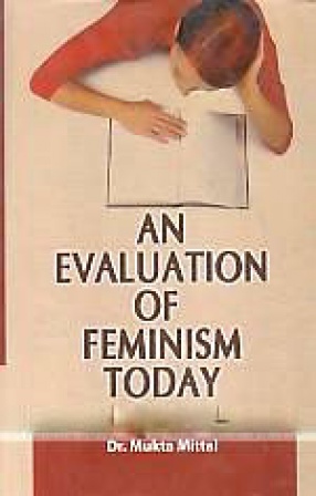 An Evaluation of Feminism Today