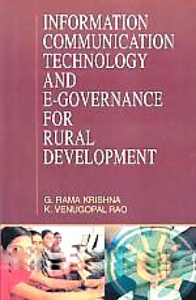 Information Communication Technology and E-Governance for Rural Development